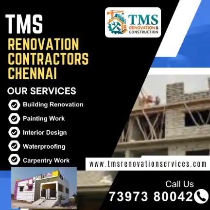 Best Renovation Contractors in Mettupalayam West Mambalam, Chennai – TMS Construction & Renovation Services