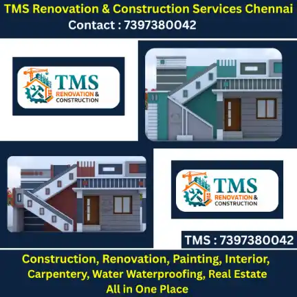 Best Renovation Contractors in Moolakadai, Chennai – TMS Construction & Renovation Services