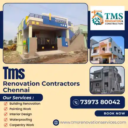 Best Renovation Contractors in Mth Road, Chennai – TMS Construction & Renovation Services