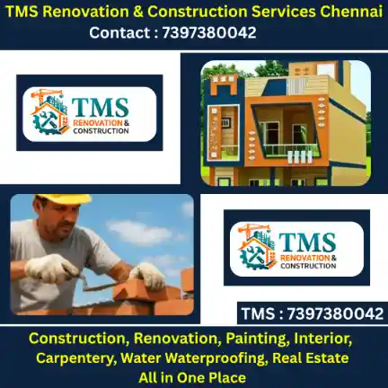 Best Renovation Contractors in Nammalwarpet, Chennai – TMS Construction & Renovation Services