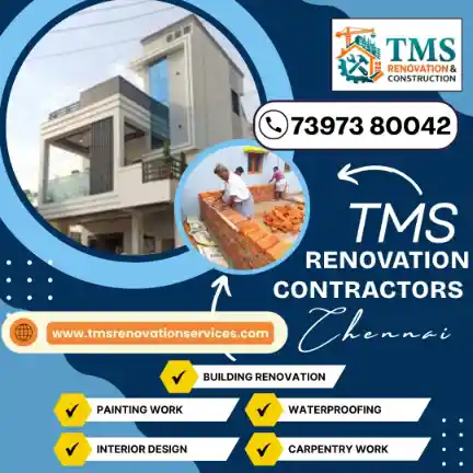 Best Renovation Contractors in Nandambakkam Kudiyiruppu, Chennai – TMS Construction & Renovation Services