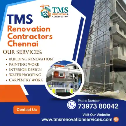 Best Renovation Contractors in New Washermanpet Tondiarpet, Chennai – TMS Construction & Renovation Services