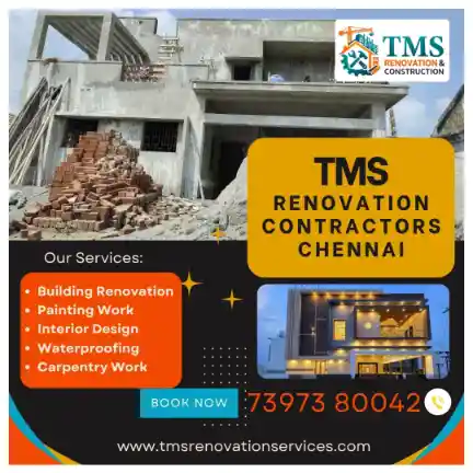 Best Renovation Contractors in New Washermanpet Tondiarpet, Chennai – TMS Construction & Renovation Services