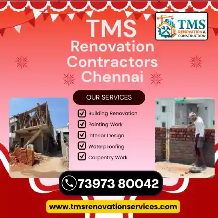 Best Renovation Contractors in New Washermanpet Tondiarpet, Chennai – TMS Construction & Renovation Services