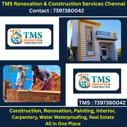 Best Renovation Contractors in Oragadam, Chennai – TMS Construction & Renovation Services