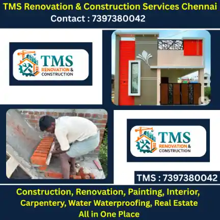 Best Renovation Contractors in Oragadam, Chennai – TMS Construction & Renovation Services