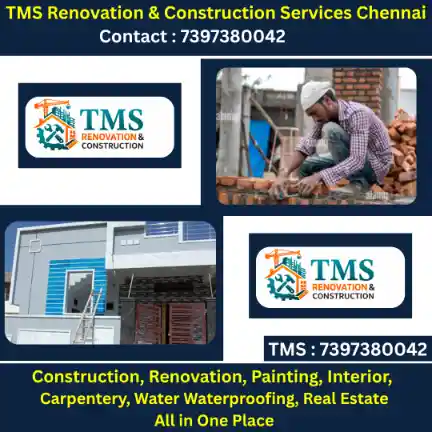 Best Renovation Contractors in Padi Kuppam , Chennai – TMS Construction & Renovation Services