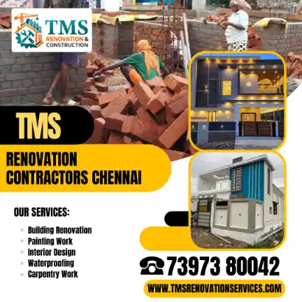 Best Renovation Contractors in Padi Kuppam , Chennai – TMS Construction & Renovation Services