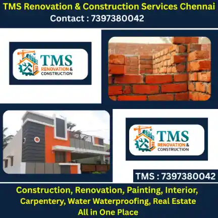 Best Renovation Contractors in Padi Kuppam Road Anna Nagar, Chennai – TMS Construction & Renovation Services