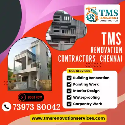 Best Renovation Contractors in Padianallur, Chennai – TMS Construction & Renovation Services