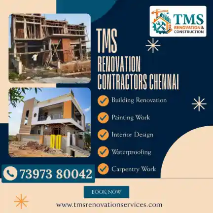 Best Renovation Contractors in Padianallur, Chennai – TMS Construction & Renovation Services