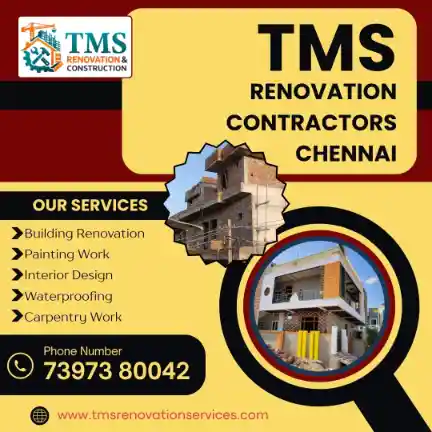 Best Renovation Contractors in Padianallur, Chennai – TMS Construction & Renovation Services