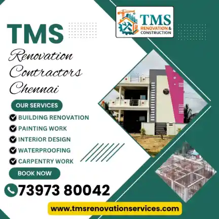 Best Renovation Contractors in Perambur Barracks, Chennai – TMS Construction & Renovation Services