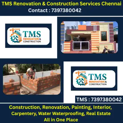 Best Renovation Contractors in Pulianthope, Chennai – TMS Construction & Renovation Services
