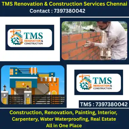 Best Renovation Contractors in Puzhuthivakkam, Chennai – TMS Construction & Renovation Services