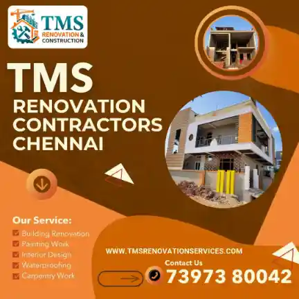 Best Renovation Contractors in Raja Kadai Tiruvottiyur, Chennai – TMS Construction & Renovation Services