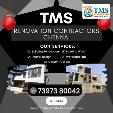 Best Renovation Contractors in Rajaji Nagar Thiruvanmiyur, Chennai – TMS Construction & Renovation Services