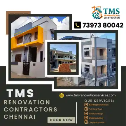 Best Renovation Contractors in Rajakilpakkam, Chennai – TMS Construction & Renovation Services