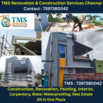 Best Renovation Contractors in Santhi Nagar Thirumullaivoyal, Chennai – TMS Construction & Renovation Services