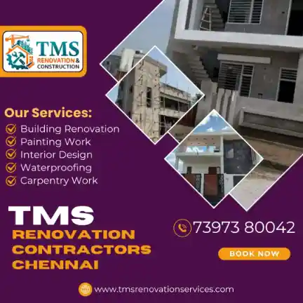 Best Renovation Contractors in Saraswathi Nagar Chitlapakkam, Chennai – TMS Construction & Renovation Services