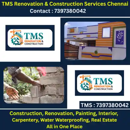 Best Renovation Contractors in Sathankuppam, Chennai – TMS Construction & Renovation Services
