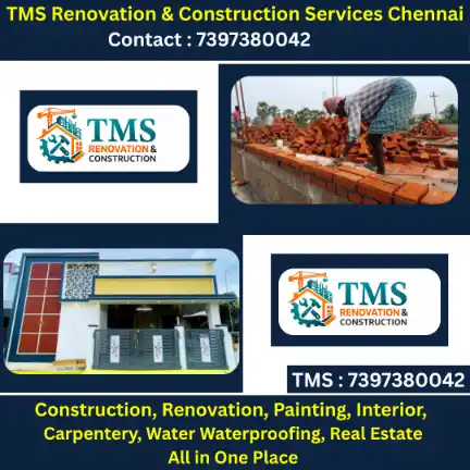 Best Renovation Contractors in Selaivayal Kodungaiyur, Chennai – TMS Construction & Renovation Services