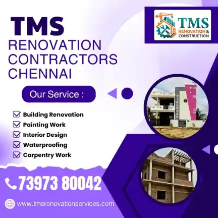 Best Renovation Contractors in Sidco Industrial Estate Arumbakkam, Chennai – TMS Construction & Renovation Services