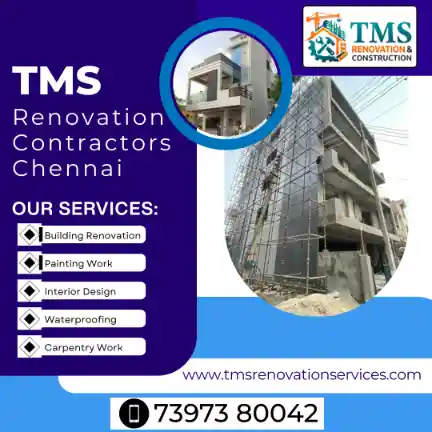 Best Renovation Contractors in Sithalapakkam, Chennai – TMS Construction & Renovation Services