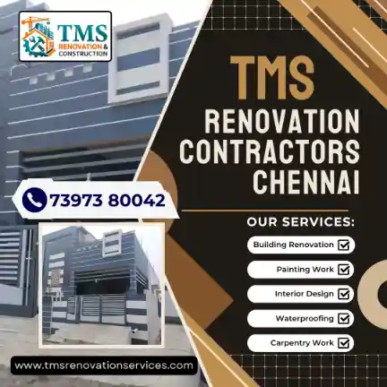 Best Renovation Contractors in Srinivasa Nagar, Chennai – TMS Construction & Renovation Services