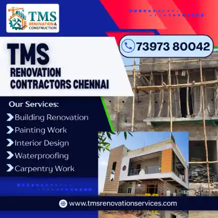 Best Renovation Contractors in Srinivasa Nagar Kolathur, Chennai – TMS Construction & Renovation Services