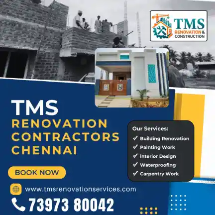 Best Renovation Contractors in Tambaram West, Chennai – TMS Construction & Renovation Services