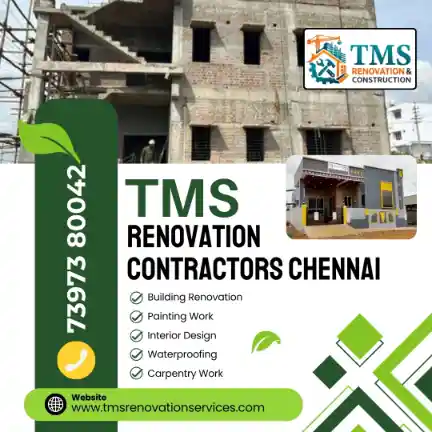 Best Renovation Contractors in Thandarai, Chennai – TMS Construction & Renovation Services