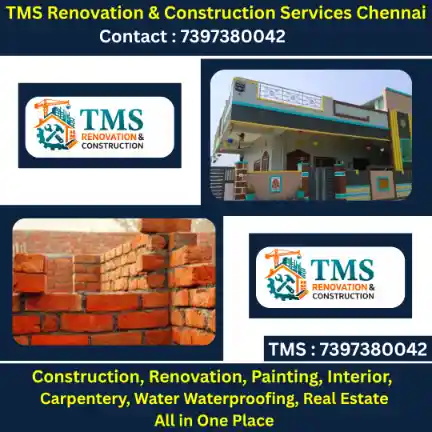 Best Renovation Contractors in Thangal, Chennai – TMS Construction & Renovation Services