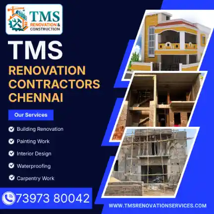 Best Renovation Contractors in Thangal, Chennai – TMS Construction & Renovation Services