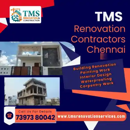 Best Renovation Contractors in Thillai Ganga Nagar Pazavanthangal, Chennai – TMS Construction & Renovation Services