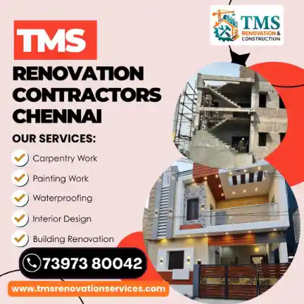 Best Renovation Contractors in Thillai Ganga Nagar Pazavanthangal, Chennai – TMS Construction & Renovation Services