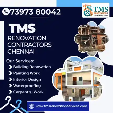 Best Renovation Contractors in Thillai Ganga Nagar Pazavanthangal, Chennai – TMS Construction & Renovation Services