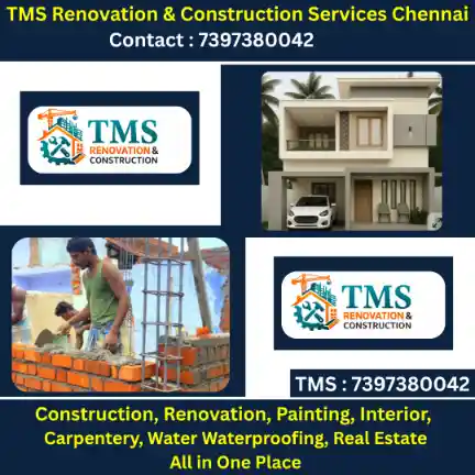 Best Renovation Contractors in Thiru Vi Ka Nagar, Chennai – TMS Construction & Renovation Services