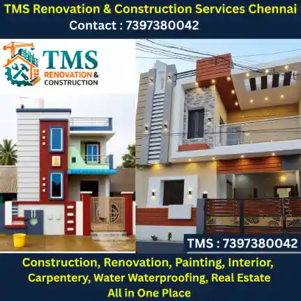Best Renovation Contractors in Thirumangalam, Chennai – TMS Construction & Renovation Services