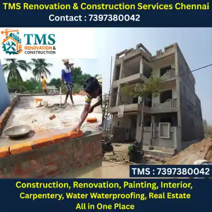 Best Renovation Contractors in Thirumazhisai, Chennai – TMS Construction & Renovation Services