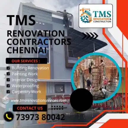 Best Renovation Contractors in Thoraipakkam, Chennai – TMS Construction & Renovation Services