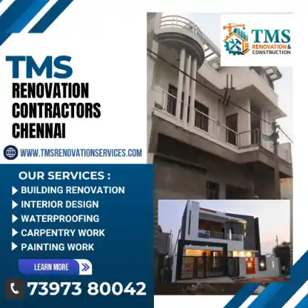 Best Renovation Contractors in Tiruvenkatapuram Choolaimedu, Chennai – TMS Construction & Renovation Services