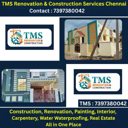 Best Renovation Contractors in Tiruvottiyur, Chennai – TMS Construction & Renovation Services