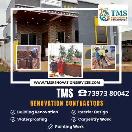 Best Renovation Contractors in Tiruvottiyur, Chennai – TMS Construction & Renovation Services