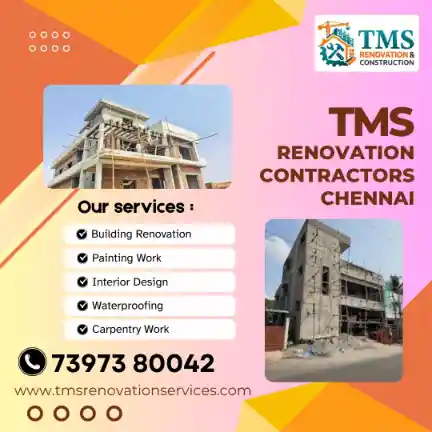 Best Renovation Contractors in Usman Road T Nagar, Chennai – TMS Construction & Renovation Services
