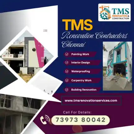 Best Renovation Contractors in Usman Road T Nagar, Chennai – TMS Construction & Renovation Services
