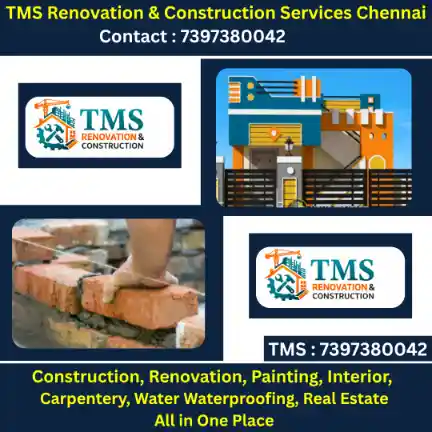 Best Renovation Contractors in Vada Agaram Choolaimedu, Chennai – TMS Construction & Renovation Services