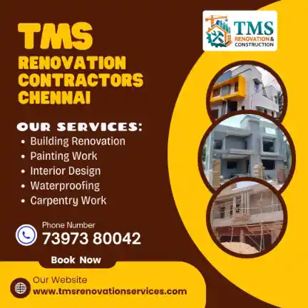 Best Renovation Contractors in Velappanchavadi, Chennai – TMS Construction & Renovation Services