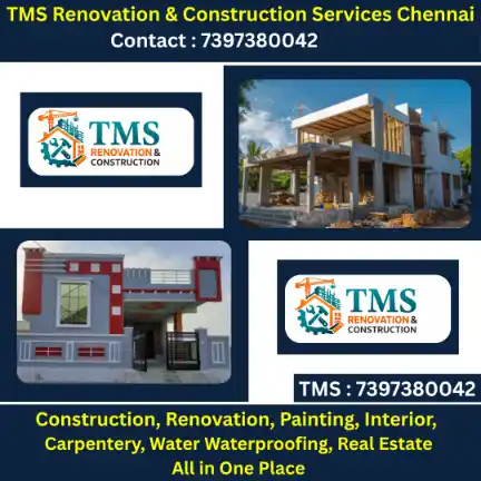 Best Renovation Contractors in Vyasarpadi, Chennai – TMS Construction & Renovation Services