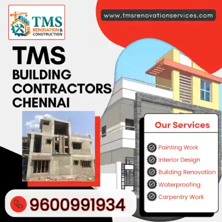 Best Civil Building Contractors in Gowdiamutt Road Royapettah, Chennai – TMS Building Contractors